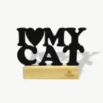 Enfeite Decorativo I Love My Cat